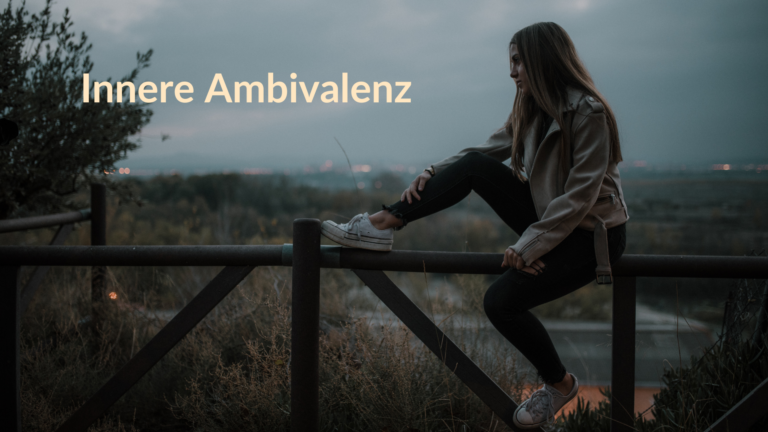 Innere Ambivalenz, ein Blog-Artikel in der psychologischen Onlineberatung